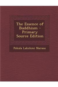 The Essence of Buddhism