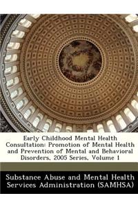 Early Childhood Mental Health Consultation