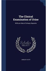 Clinical Examination of Urine