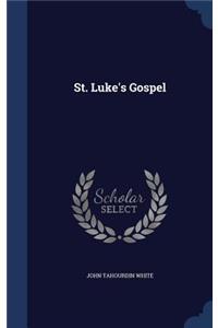 St. Luke's Gospel