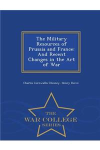 Military Resources of Prussia and France
