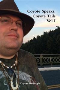 Coyote Speaks