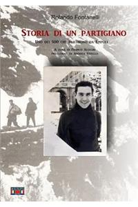 Pensieri Di Un Partigiano Rolando Fontanelli