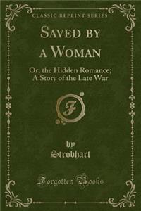 Saved by a Woman