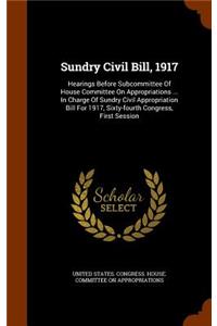 Sundry Civil Bill, 1917