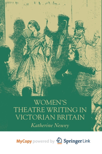 Women's Theatre Writing in Victorian Britain