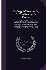 Zoology Of New-york, Or The New-york Fauna