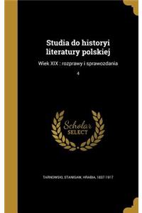 Studia do historyi literatury polskiej