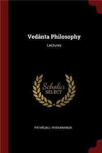 Vedânta Philosophy