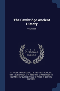 The Cambridge Ancient History; Volume 05