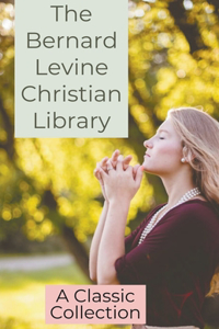 Bernard Levine Christian Library