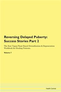 Reversing Delayed Puberty: Success Stori