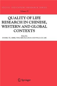 Quality-Of-Life Research in Chinese, Western and Global Contexts