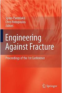 Engineering Against Fracture