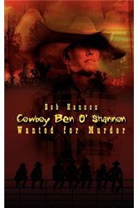 Cowboy Ben O'Shannon