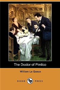 Doctor of Pimlico (Dodo Press)