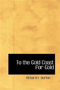 To the Gold Coast for Gold