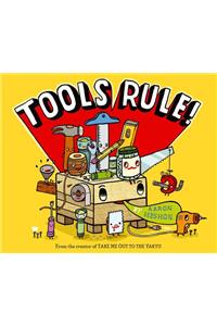 Tools Rule!