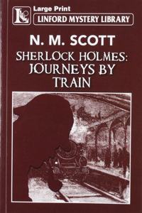 Sherlock Holmes: Journeys by Train