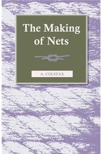 Making of Nets