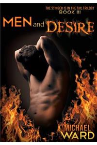 Men and Desire: Book III of the Stinger Is in the Tail Trilogy