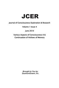 Journal of Consciousness Exploration & Research Volume 1 Issue 4