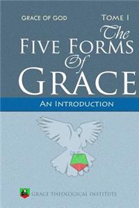 The Five Forms of Grace