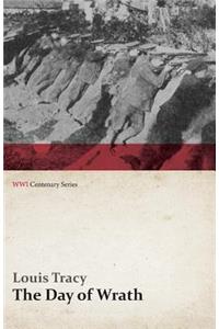 Day of Wrath: A Story of 1914 (Wwi Centenary Series)