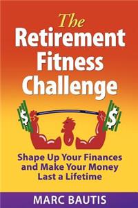 The Retirement Fitness Challenge