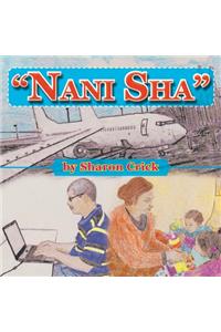 ''Nani Sha''