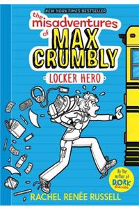 Misadventures of Max Crumbly 1