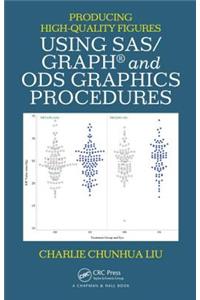 Producing High-Quality Figures Using SAS/GRAPH® and ODS Graphics Procedures