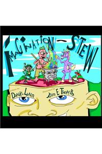 Imagination Stew