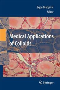 Medical Applications of Colloids