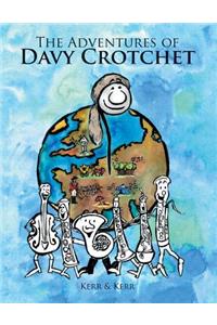 Adventures of Davy Crotchet