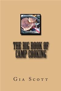 Big Book of Camp Cooking