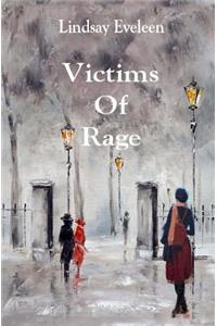 Victims Of Rage