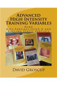 Advanced High Intensity Training Variables