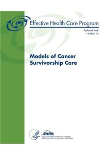 Models of Cancer Survivorship Care