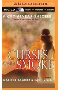 Curses and Smoke