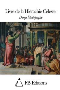 Livre de la Hiérachie Céleste