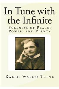 In Tune with the Infinite