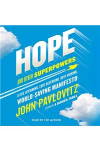 Hope and Other Superpowers