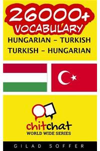 26000+ Hungarian - Turkish Turkish - Hungarian Vocabulary