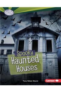 Spooky Haunted Houses