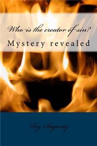 Who is the creator of sin?