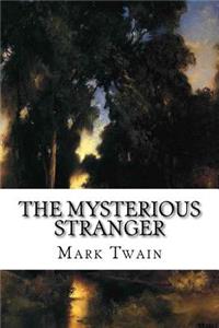 The Mysterious Stranger