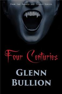 Four Centuries