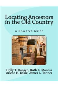 Locating Ancestors in the Old Country