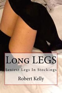 Long Legs: Sexiest Legs in Stockings